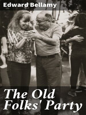 cover image of The Old Folks' Party